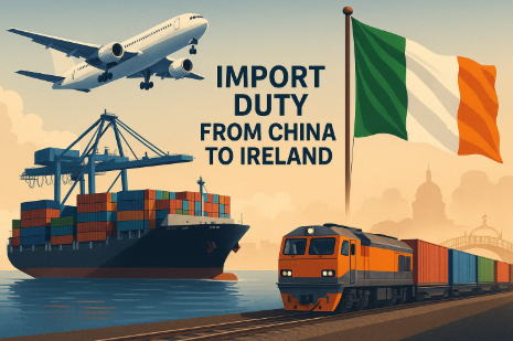 import duty from china to ireland
