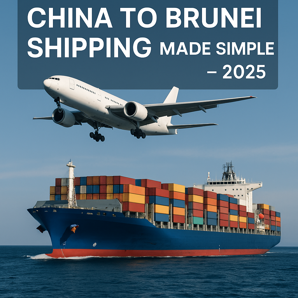 China to Brunei shipping 2025 cargo ship and airplane hero image