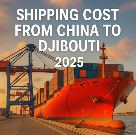 shipping cost from china to djibouti