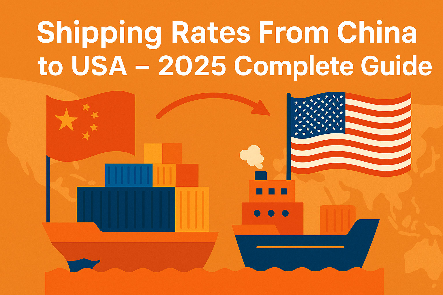 Hero image of shipping rates from China to USA with cargo ships and national flags