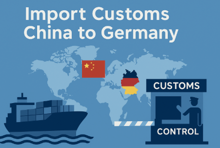 import customs china to germany