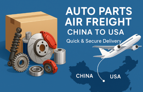 auto parts air freight china to usa
