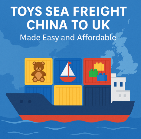 toys sea freight china to uk