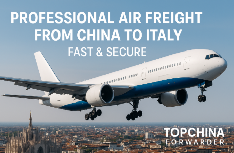 professional air freight from China to Italy