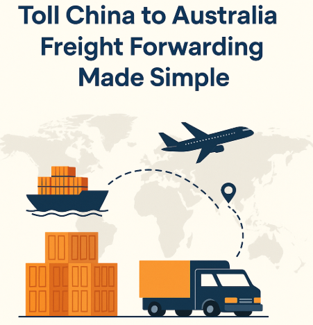toll china to australia freight forwarding