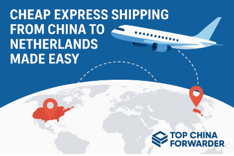 cheap express shipping from China to Netherlands