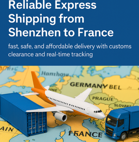 reliable express shipping from Shenzhen to France