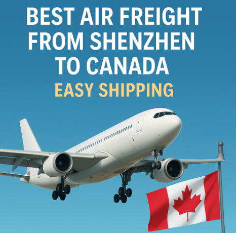 best air freight from Shenzhen to Canada