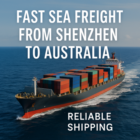 fast sea freight from Shenzhen to Australia