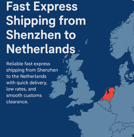 fast express shipping from Shenzhen to Netherlands