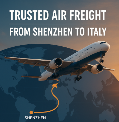 trusted air freight from Shenzhen to Italy