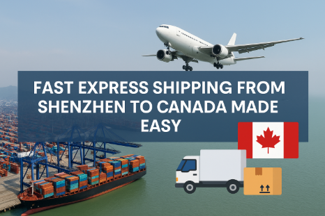 fast express shipping from Shenzhen to Canada