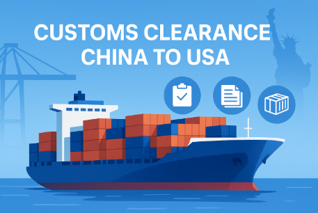 customs clearance china to usa