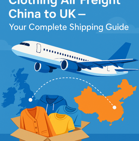 clothing air freight china to uk