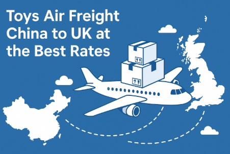 toys air freight china to uk
