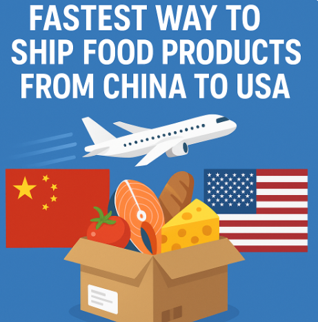 fastest way to ship food products from china to usa