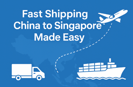 fast shipping china to singapore