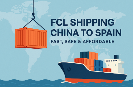 FCL shipping china to spain