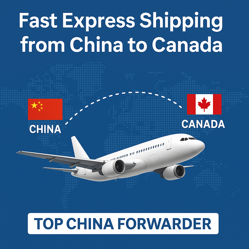 fast express shipping from China to Canada