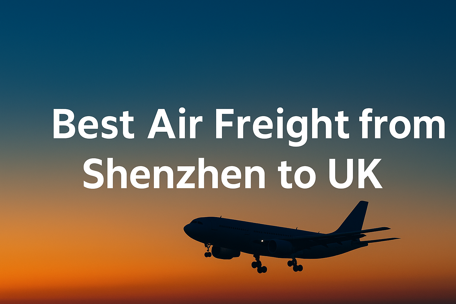 best air freight from Shenzhen to UK