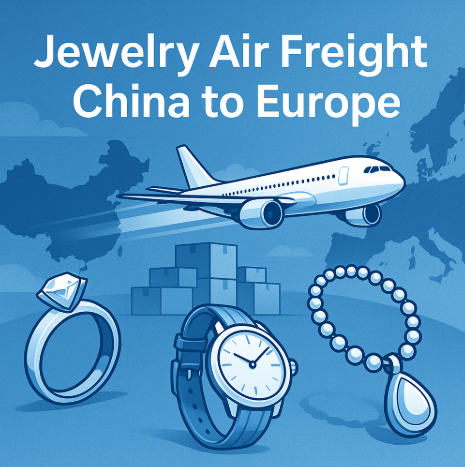 jewelry air freight china to europe