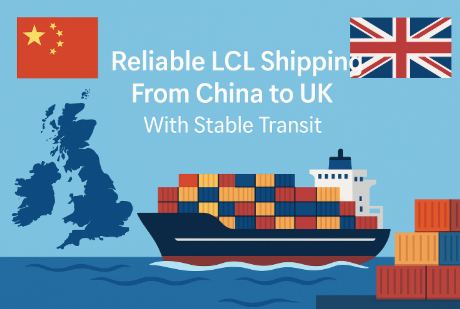 reliable LCL shipping from China to UK