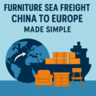 furniture sea freight china to europe