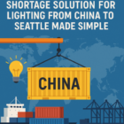 20GP FCL container shortage solution for lighting from China to Seattle